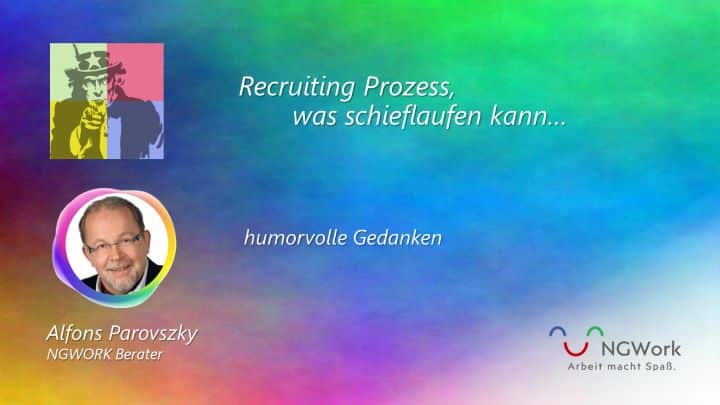 Recruiting Prozess, was schieflaufen kann …